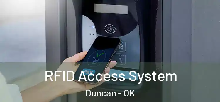 RFID Access System Duncan - OK