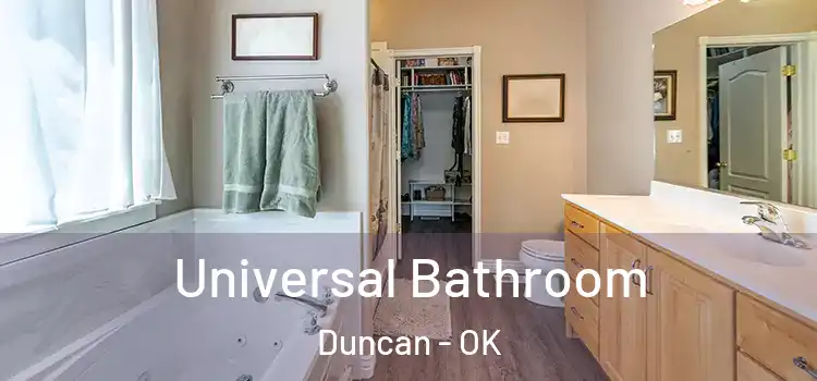 Universal Bathroom Duncan - OK